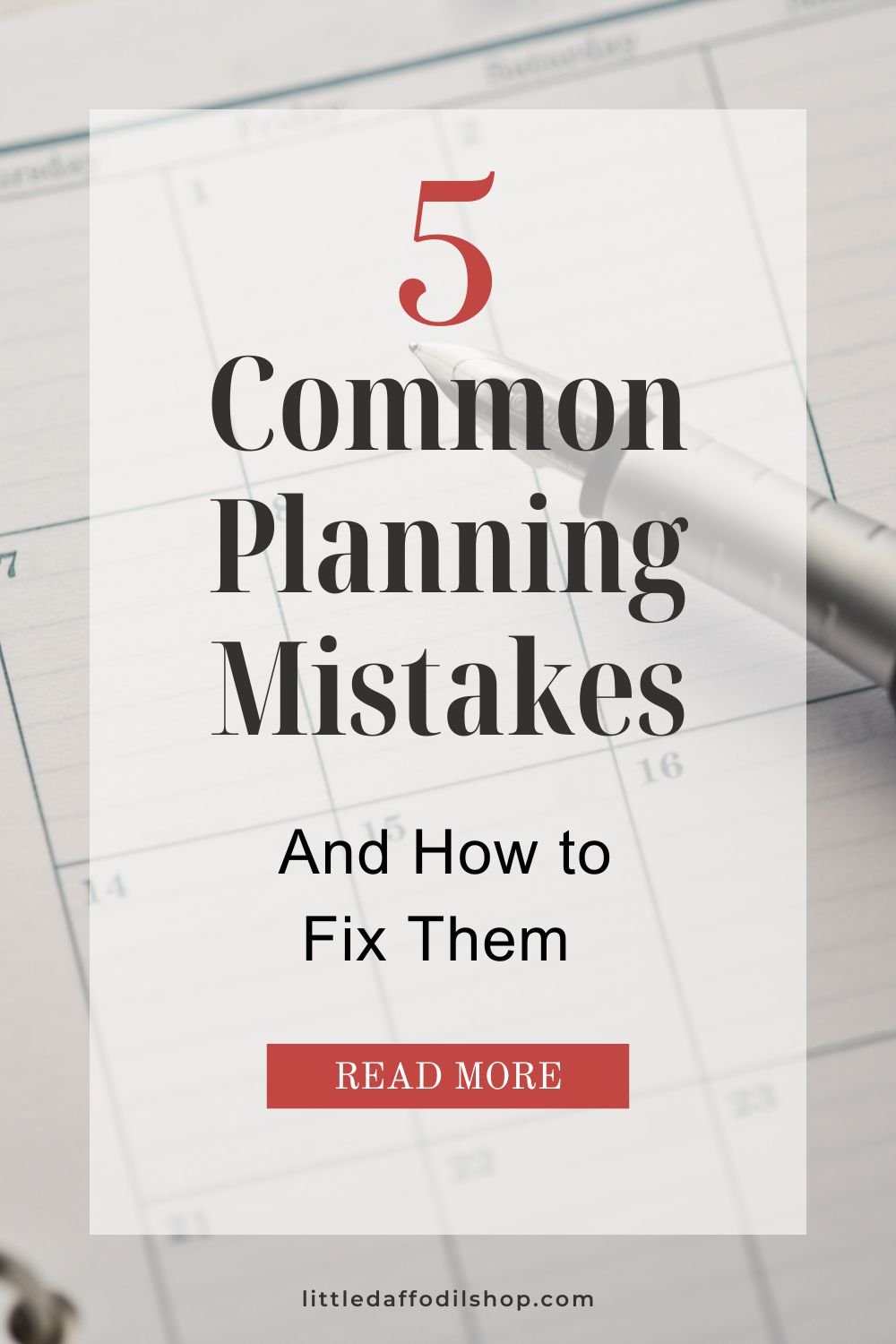 5 common planning mistakes
